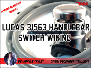 Lucas 31563 Handlebar Switch Wiring